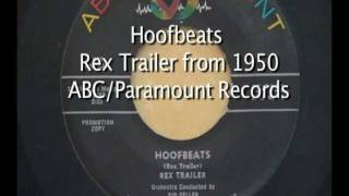 Hoofbeats  Rex Trailer [upl. by Lurlene802]