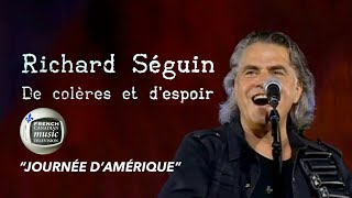 Richard Séguin Live Journée d’Amérique [upl. by Teerprug271]