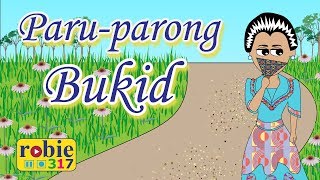 Paru Parong Bukid  Filipino Folk Song  robie317 [upl. by Allissa]