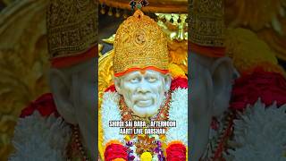 Sai Baba Aarti  Shirdi Sai Aarti  Sai Baba Live Darshan Today saibaba ytshorts shorts [upl. by Conlin603]