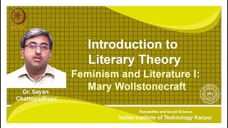 noc18hs31 Lecture 29Feminism and Literature IMary Wollstonecraft [upl. by Aihc]