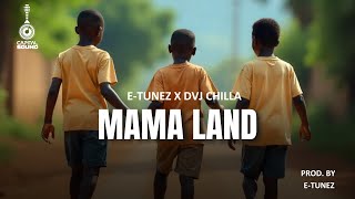 Mama Land Amapiano Visualizer  ETunez x Dvj Chilla [upl. by Kurtz]