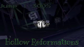 Tower of Hollow Reformations Completion [upl. by Nek]