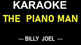 THE PIANO MAN KARAOKE SONG BILLY JOEL  ONLY LYRICS TEXT DISPLAY NO MUSIC BACKGROUND [upl. by Tsugua771]