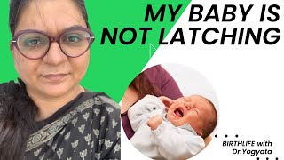 BABY NOT LATCHING AT THE BREAST [upl. by Lubin]