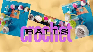 crochet ballS [upl. by Effy641]