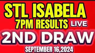 STL ISABELA 7PM RESULT SEPTEMBER 162024 [upl. by Lutim]