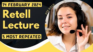 PTE Retell Lecture  FEBRUARY 2024  Most Repeated [upl. by Savvas]