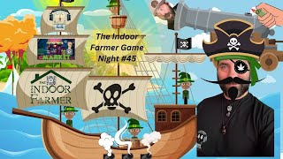 The Indoor Farmer Game Night 45 Lets Play Win Prizes and Support Small Business [upl. by Damara110]