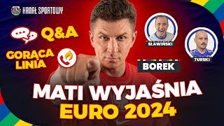 BOREK WYJAŚNIA EURO 2024 HEJT PARK  JESTEŚMY NA TY [upl. by Airres]