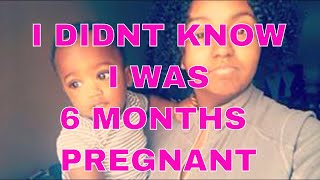 I DIDNT KNOW I WAS 6 MONTHS PREGNANT STORYTIME [upl. by Hazard]