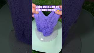 Mixing WATER SLIME and CLOUD SLIME TOGETHER😨 slime satisfying [upl. by Biel]