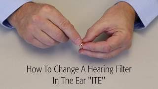 How To Change A Hearing Aid Filter  ITE Hearing Aids [upl. by Zulema]