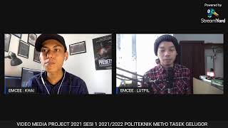 VIDEO MEDIA PROJECT EXHIBITION SESI 20212022 [upl. by Shriner]