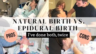 Natural birth VS Epidural birth  I’ve done both TWICE  Pros and cons of each [upl. by Yram]