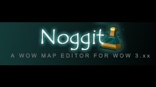 Noggit Installing Noggit for WoW 335 [upl. by Anidan350]