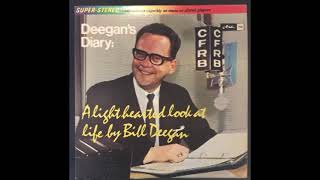 Deegans Diary  A Lighthearted Look At Life By Bill Deegan LP 1967 [upl. by Yedoc]