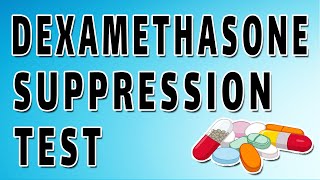 Dexamethasone Suppression Test [upl. by Marola399]