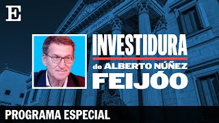 Discurso de INVESTIDURA de FEIJÓO en el Congreso Programa especial en directo  EL PAÍS [upl. by Osher]