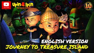 Upin amp Ipin  Journey To Treasure Island Full Episode English Version [upl. by Luana]