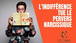 Lindifférence tue le pervers narcissique [upl. by Erdnael]