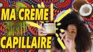 LA RECETTE DE MA CRÈME CAPILLAIRE POUR CHEVEUX SECS  Mon secret pour des cheveux éclatants [upl. by Cayser]