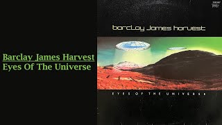 Barclay James Harvest  Eyes Of The Universe Full Album Vinyl [upl. by Lisle]