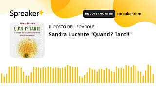 Sandra Lucente quotQuanti Tantiquot [upl. by Jonis]