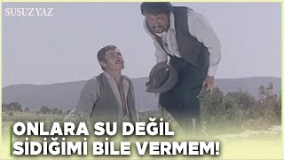 Susuz Yaz Türk Filmi  Hasanın Gözü Doymuyor [upl. by Naitsihc]