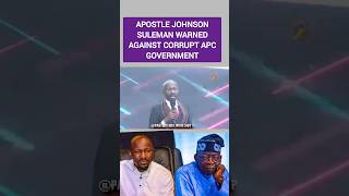 APOSTLE JOHNSON SULEMAN WARNED AGAINST CORRUPT APC GOVERNMENT [upl. by Howlan]