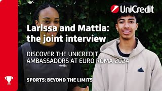 Joint interview with Larissa Iapichino and Mattia Furlani UniCredit Ambassadors at Euro Roma 2024 [upl. by Lugar]