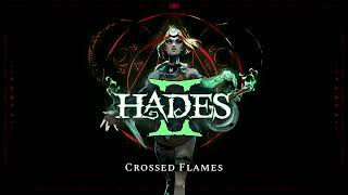 Hades II Music  Crossed Flames  Extended by Shadows Wrath [upl. by Broderick981]