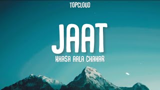 Jaat Lyrics  Khasa Aala Chahar  Haryanvi song [upl. by Cryan]