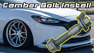 How to adjust and Install Camber Bolts  2018  2023 Mazda 6 on any car [upl. by Christopher583]