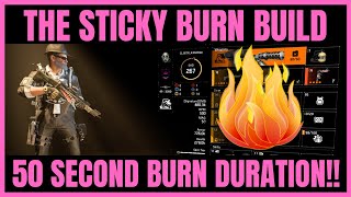 The Division 2  STICKY BOMB BURN BUILD  this will burn them all [upl. by Bagger]