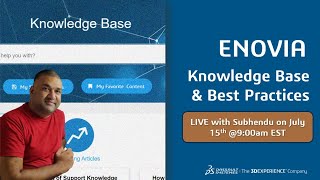 ENOVIA Knowledge Base amp Best Practices [upl. by Wicks]