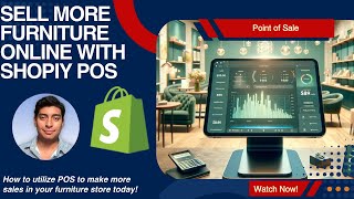 How to sell more furniture online with Shopify POS [upl. by Nera]