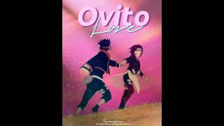 ovito love [upl. by Anerb]