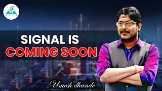 Signal is Coming Soon 🚀umeshdhande gateacademy [upl. by Tonnie]