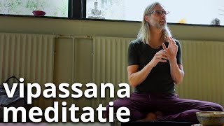 Wat is Vipassana meditatie en waarom Vipassana beoefenen [upl. by Kong235]