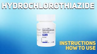 Hydrochlorothiazide tablets how to use How and when to take it Who cant take Hydrochlorothiazide [upl. by Asenev]