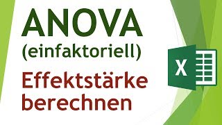 Effektstärke der ANOVA in Excel berechnen  Daten analysieren in Excel 43 [upl. by Sonitnatsnok157]