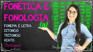 DITONGO TRITONGO E HIATO  Fonética e Fonologia 1  Profa Adriany Leonardo [upl. by Ahsimed]