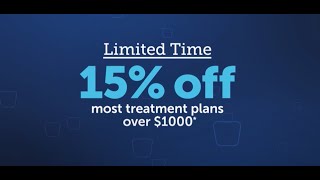 Limited Time Offer 15 Off Most Treatment Plans 1000 or More [upl. by Ahsinam]