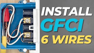 How to Install GFCI Outlet 6 Wires In Detail DIY [upl. by Tiena]