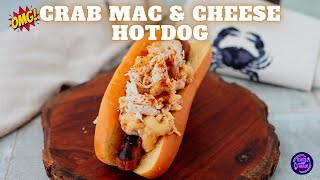 The Ultimate Crab Mac And Cheese Hot Dog Recipe [upl. by Rebm]