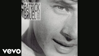 Patrick Bruel  La fille de laéroport Audio [upl. by Lorianne111]