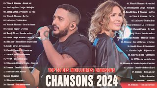 Musique Française 2024⚡Chansons Françaises Les Plus Écoutées 2024 ⚡ Musique Populaire 2024 Playlist [upl. by Bathulda]