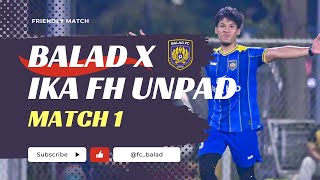 Friendly Match 1  Balad FC X IKA FH Unpad 31 Jan 2024 [upl. by Nilad]