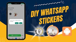 How to Create Your Own Whatsapp Stickers With Android [upl. by Nnayram]